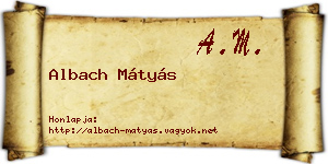 Albach Mátyás névjegykártya